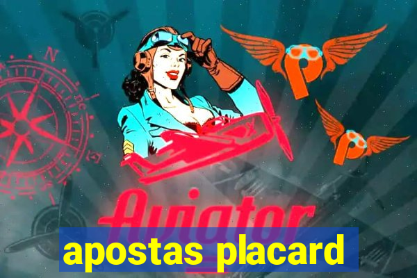 apostas placard